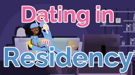 dating in residency